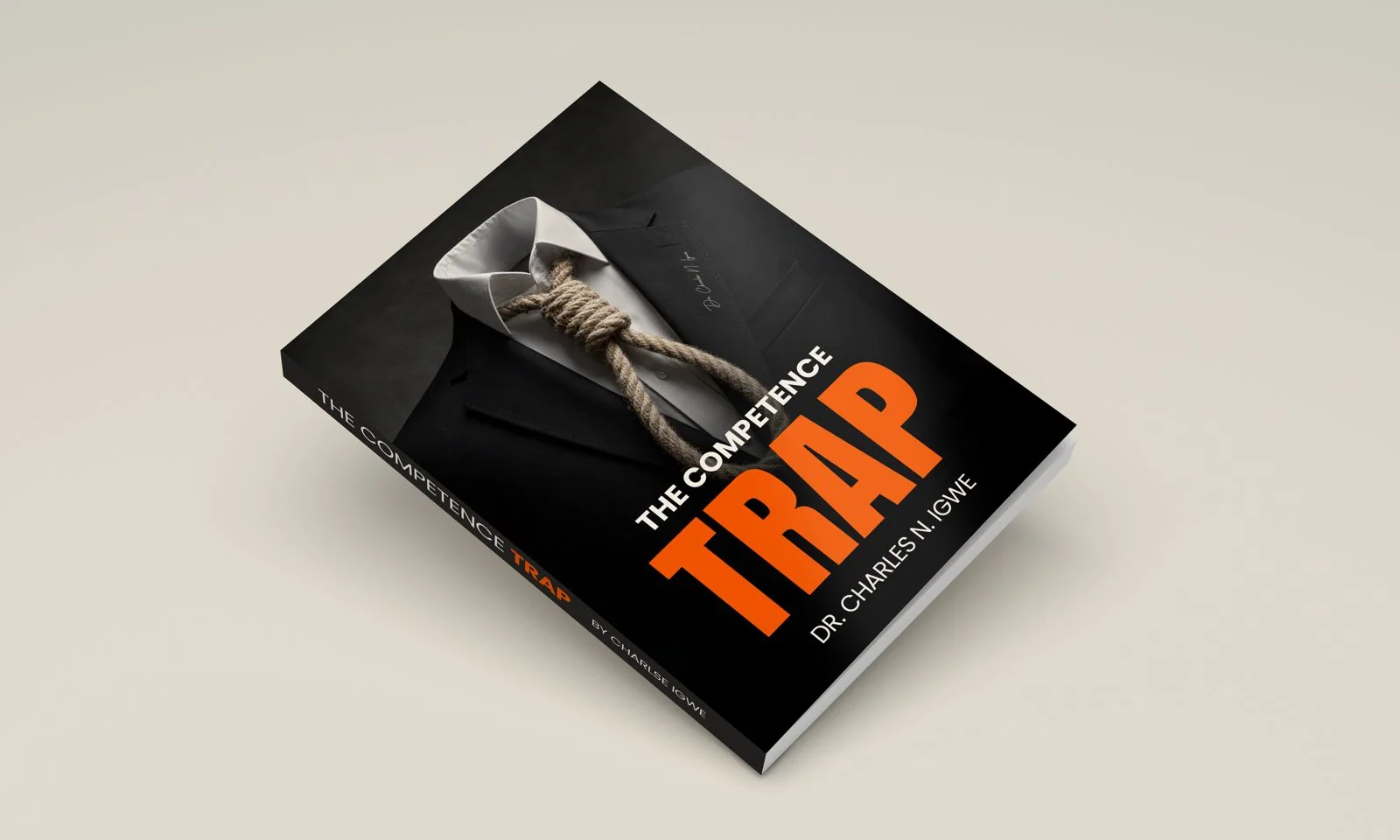 The Competence Trap book cover, by Dr. Charles N. Igwe